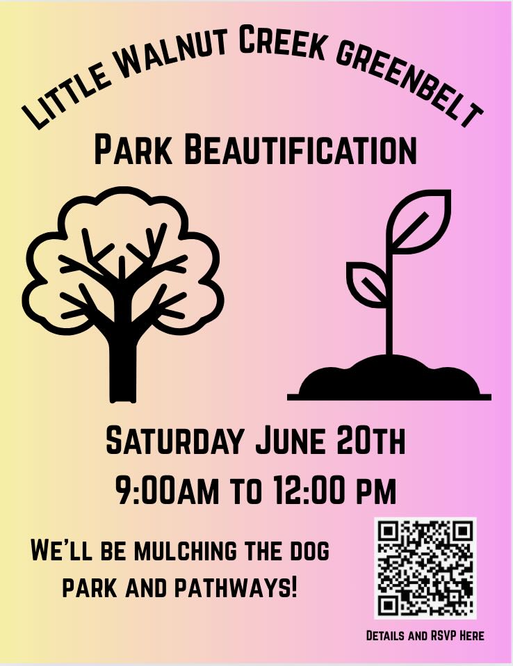Park Beautification Day flyer — Saturday June 20th, 9 AM to 12 PM at Little Walnut Creek Greenbelt
